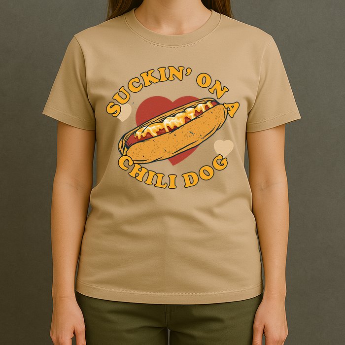 Suckin On A Chili Dog Foodie Funny T-Shirt