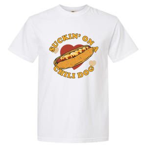 Suckin On A Chili Dog Foodie Funny Garment-Dyed Heavyweight T-Shirt