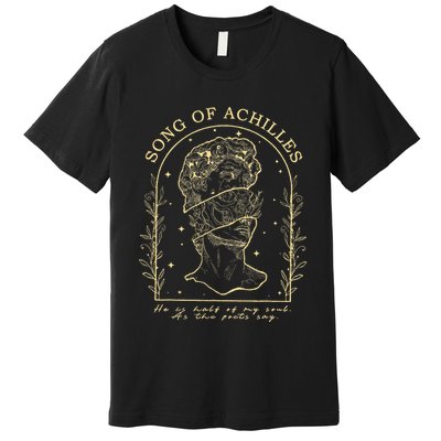 Song Of Achilles He Is Half Of My Soul As The Poets Say Premium T-Shirt
