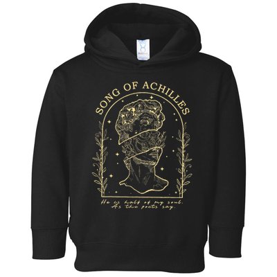 Song Of Achilles He Is Half Of My Soul As The Poets Say Toddler Hoodie