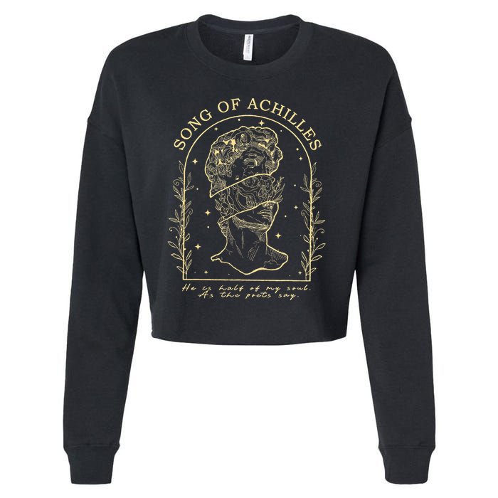 Song Of Achilles He Is Half Of My Soul As The Poets Say Cropped Pullover Crew