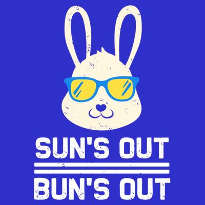 Suns Out Buns Out Funny Bunny Summer Quote Gift T-Shirt