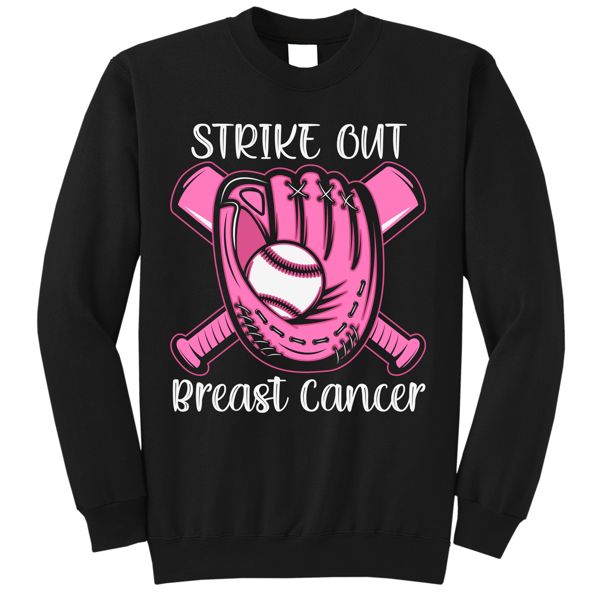 Strike Out Baseball Softball Pink Ribbon Breast Cancer Sweatshirt