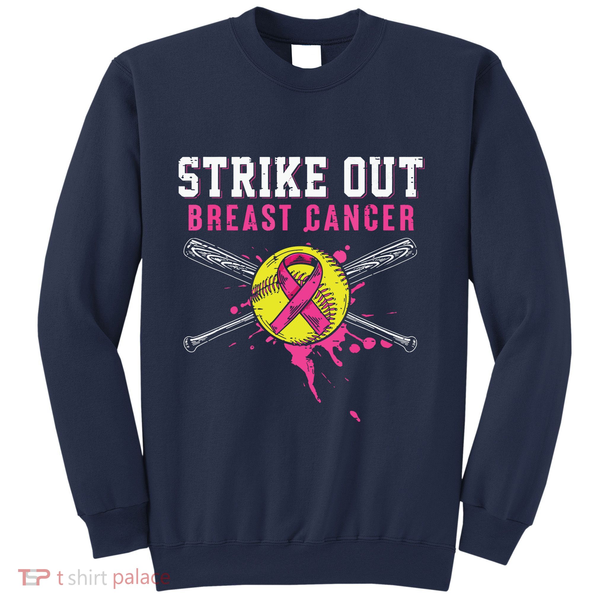 Strike Out Breast Cancer Awareness Day Pink Ribbon Softball Sweatshirt