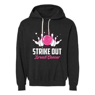 Strike Out Bowling Lovers Bowlers Breast Cancer Awareness Garment-Dyed Fleece Hoodie