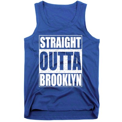 Straight Outta Brooklyn Gift New York Gift Tank Top