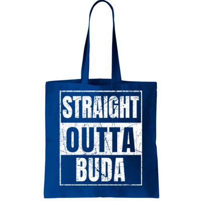 Straight Outta Buda Gift Tote Bag