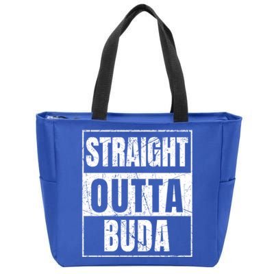 Straight Outta Buda Gift Zip Tote Bag