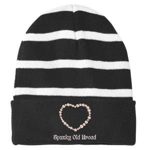 Spunky Old Broad Funny Pro Aging Women's Positivity Striped Beanie with Solid Band