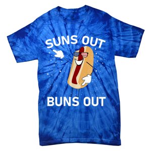 Suns Out Buns Out And Funs Out Funny Hotdog Great Gift Tie-Dye T-Shirt