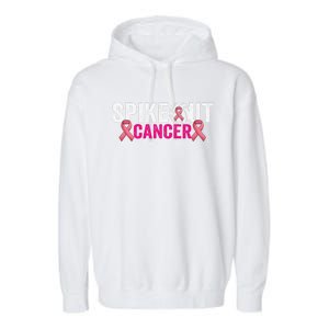 Spike Out Breast Cancer Warrior Volleyball Pink Ribbon Garment-Dyed Fleece Hoodie