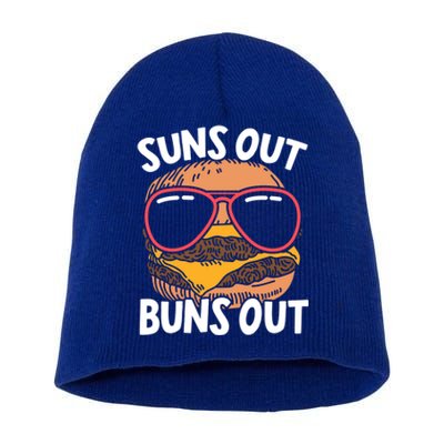 Suns Out Buns Out Burger Hamburger Foodie Buns Cheeseburger Cute Gift Short Acrylic Beanie