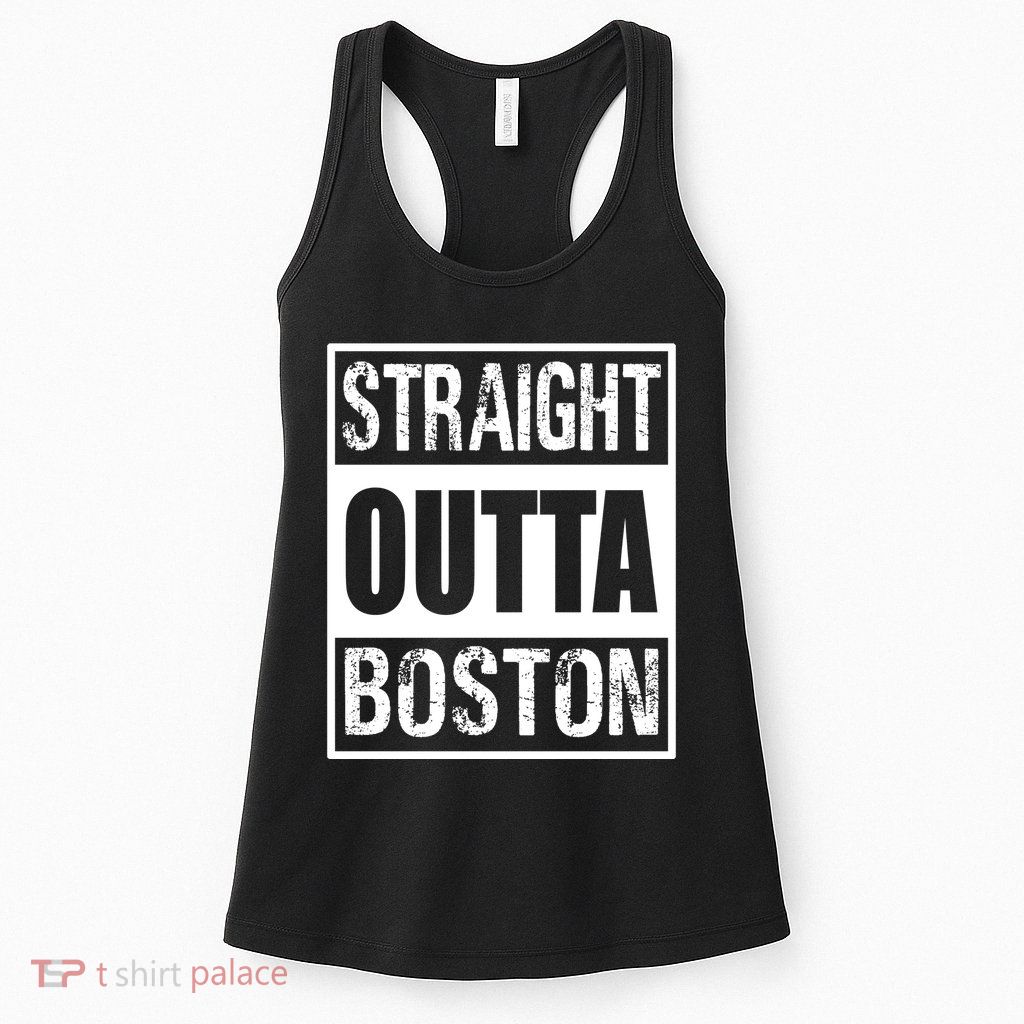 Straight Outta Boston Boston Strong Womens Tank Top