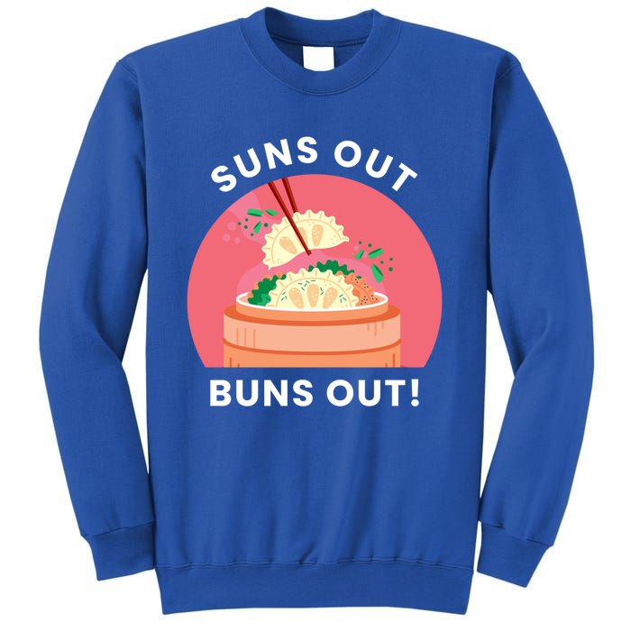 Suns Out Buns Out Funny Kawaii Dumplings Lover Graphic Gift Sweatshirt