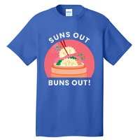 Suns Out Buns Out Funny Kawaii Dumplings Lover Graphic Gift Tall T-Shirt