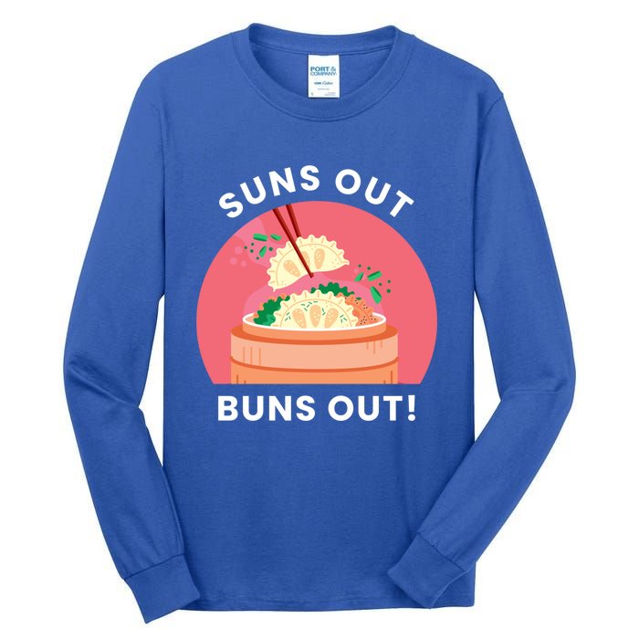 Suns Out Buns Out Funny Kawaii Dumplings Lover Graphic Gift Tall Long Sleeve T-Shirt