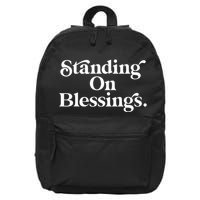Standing On Blessings Religious Statement Praise God Inspire 16 in Basic Backpack