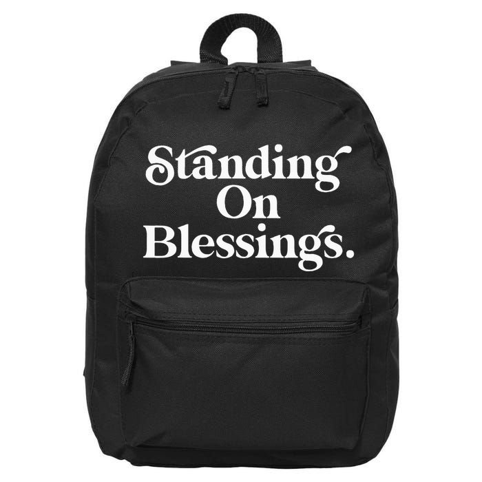Standing On Blessings Religious Statement Praise God Inspire 16 in Basic Backpack