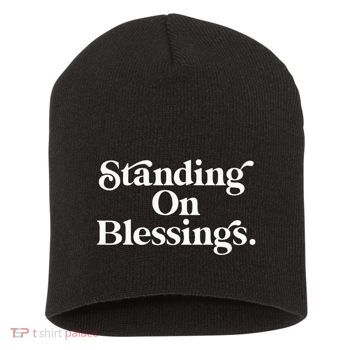 Standing On Blessings Religious Statement Praise God Inspire Short Acrylic Beanie
