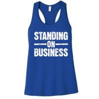 Standing on Business  Women's Racerback Tank