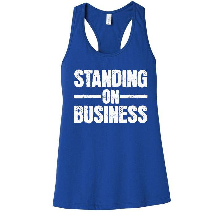 Standing on Business  Women's Racerback Tank