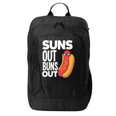 Suns Out Buns Out Hot Dogs Funny Hot Dog Cool Gift City Backpack