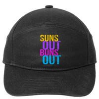 Suns Out Buns Out Print Funny Summer Product Funny Gift 7-Panel Snapback Hat