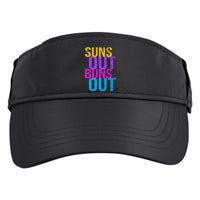 Suns Out Buns Out Print Funny Summer Product Funny Gift Adult Drive Performance Visor