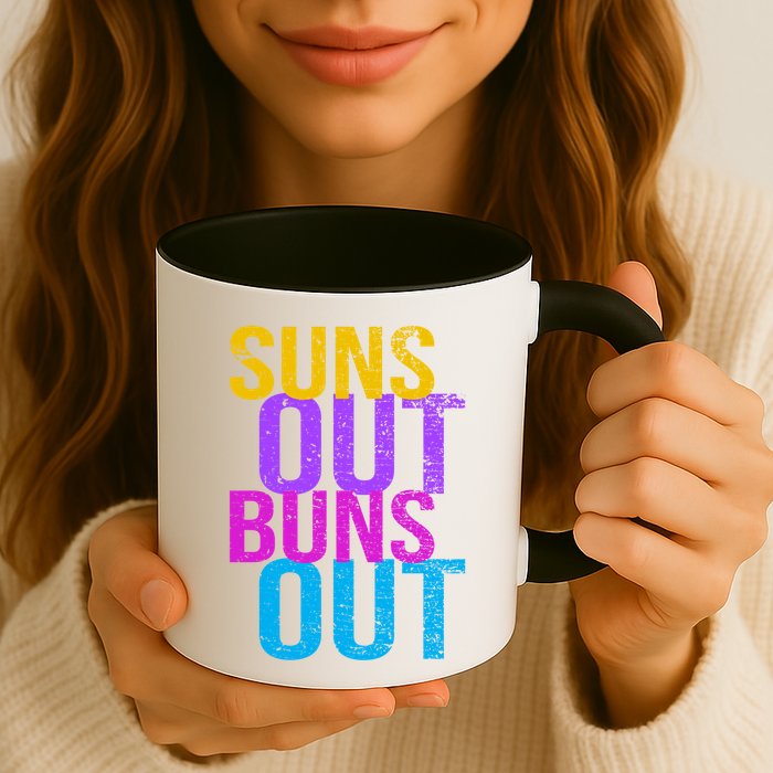 Suns Out Buns Out Print Funny Summer Product Funny Gift Mug