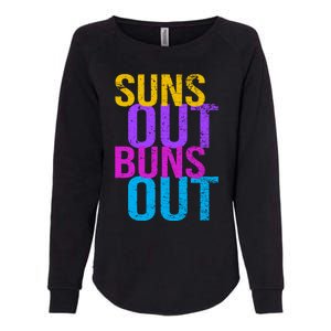 Suns Out Buns Out Print Funny Summer Product Funny Gift Womens California Wash Sweatshirt