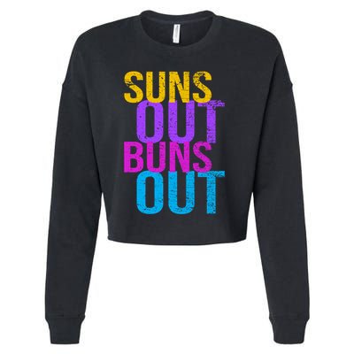 Suns Out Buns Out Print Funny Summer Product Funny Gift Cropped Pullover Crew