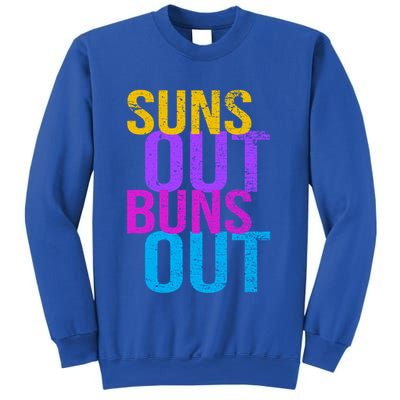 Suns Out Buns Out Print Funny Summer Product Funny Gift Sweatshirt