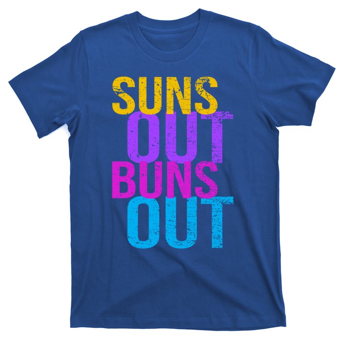 Suns Out Buns Out Print Funny Summer Product Funny Gift T-Shirt