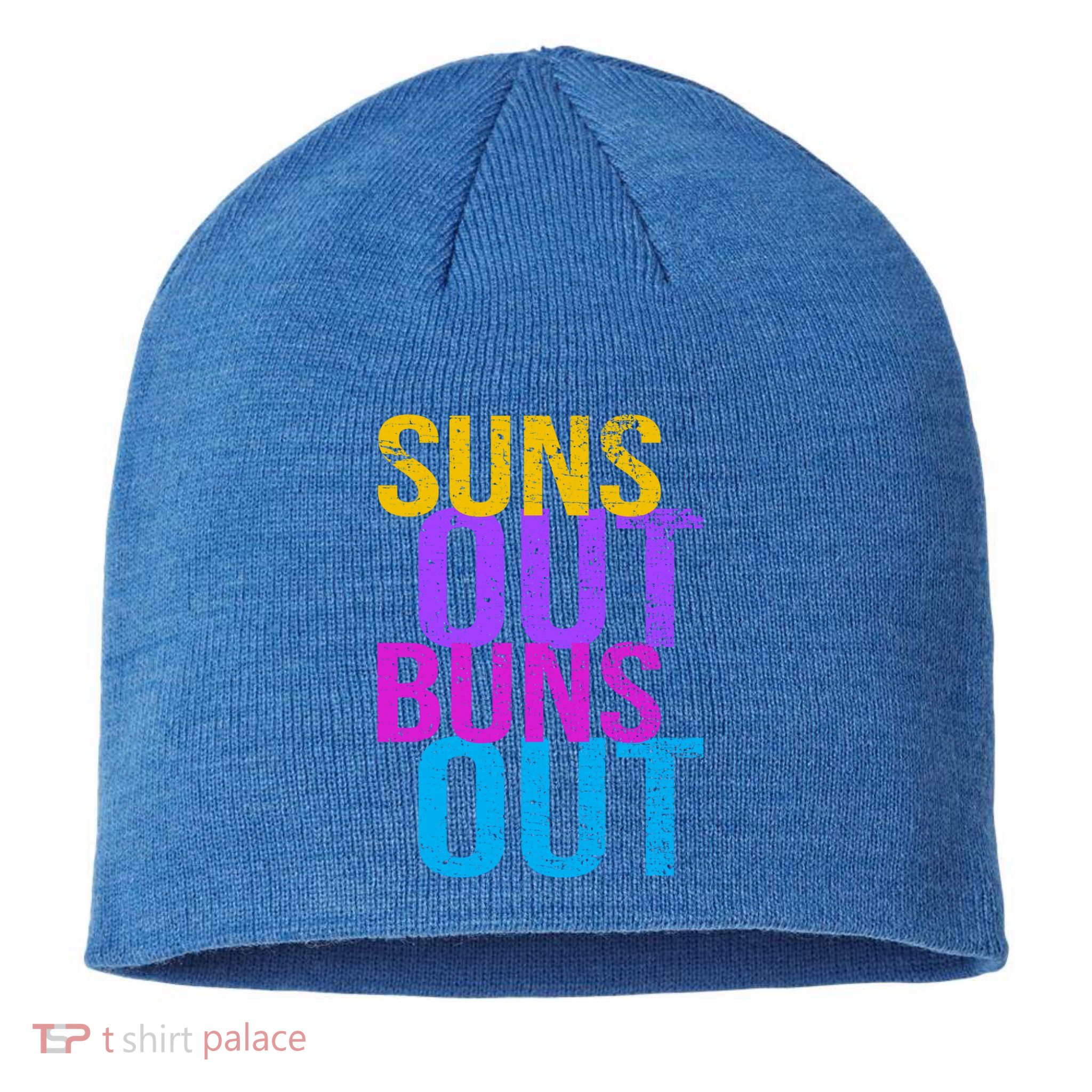 Suns Out Buns Out Print Funny Summer Product Funny Gift Sustainable Beanie