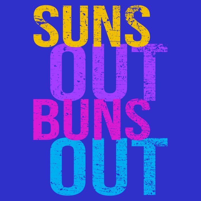Suns Out Buns Out Print Funny Summer Product Funny Gift Magnet