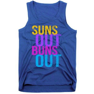 Suns Out Buns Out Print Funny Summer Product Funny Gift Tank Top