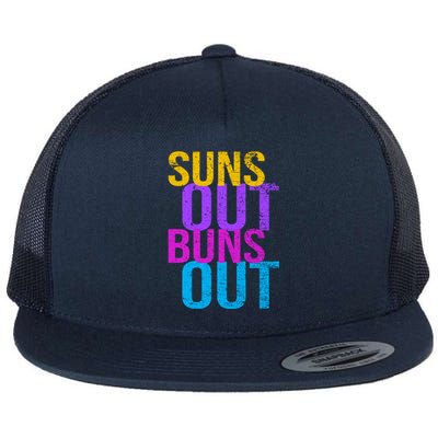 Suns Out Buns Out Print Funny Summer Product Funny Gift Flat Bill Trucker Hat