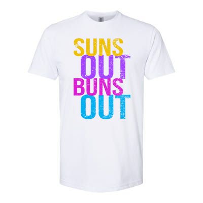 Suns Out Buns Out Print Funny Summer Product Funny Gift Softstyle® CVC T-Shirt