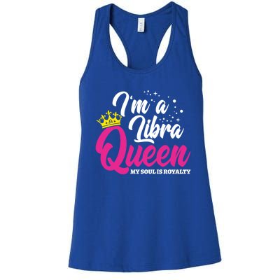 September October Birthday Astrology Libra Queen Funny Gift Women's Racerback Tank