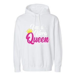 September October Birthday Astrology Libra Queen Funny Gift Garment-Dyed Fleece Hoodie