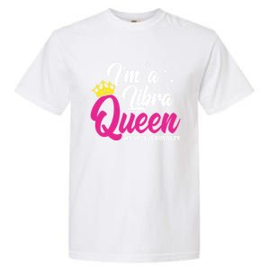 September October Birthday Astrology Libra Queen Funny Gift Garment-Dyed Heavyweight T-Shirt