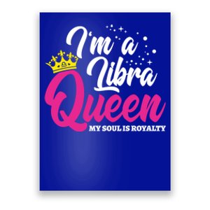 September October Birthday Astrology Libra Queen Cute Gift Poster