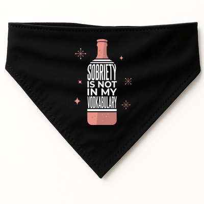 Sobriety Is Not In My Vodkabulary USA-Made Doggie Bandana