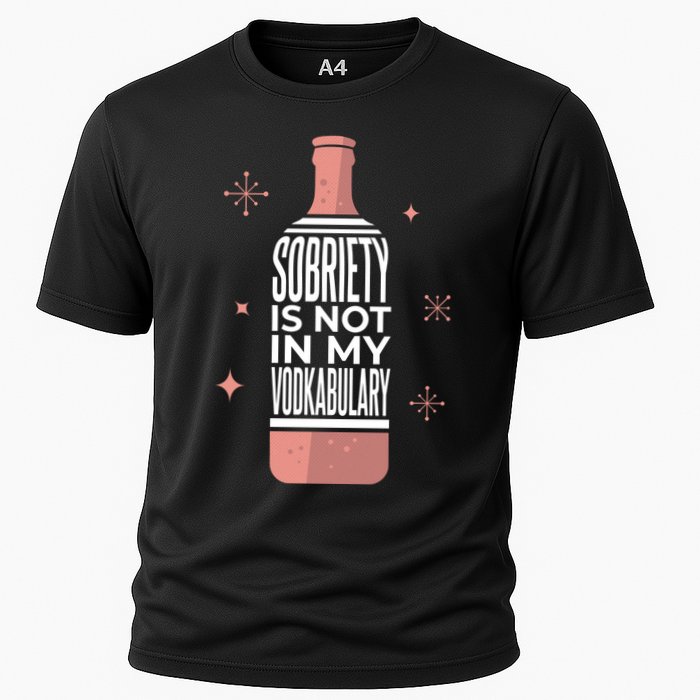 Sobriety Is Not In My Vodkabulary Cooling Performance Crew T-Shirt