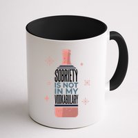 Sobriety Is Not In My Vodkabulary Mug