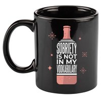 Sobriety Is Not In My Vodkabulary 11oz C Handle Ceramic Mug
