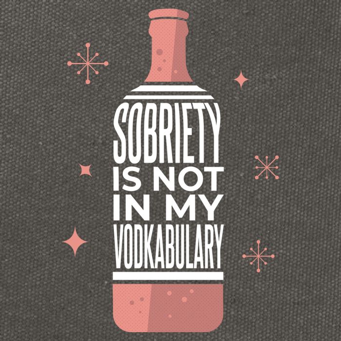 Sobriety Is Not In My Vodkabulary Cotton Canvas Backpack