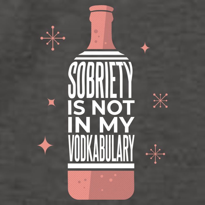 Sobriety Is Not In My Vodkabulary Vector Backpack