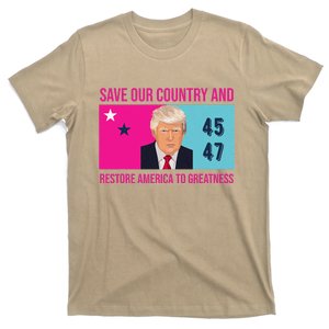 Save Our Country And Restore America To Greatness Protrump T-Shirt