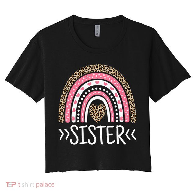 Sister Outfit Cute Sis Tee Rainbow Leopard Sister Crop Top